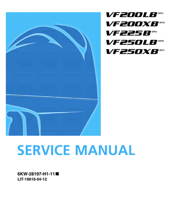 VF200/225/250LB and XB (2021-2022) SERVICE MANUAL  LIT-18616-04-12