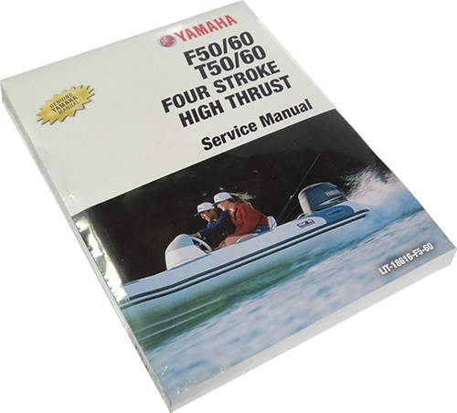 F50, F60, T50, T60 4STROKE 2011-2012 YAMAHA OEM OUTBOARD SERVICE MANUAL  LIT-18616-F5-60