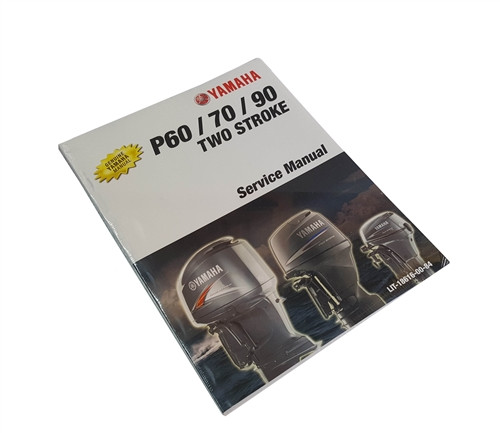P60, 70 AND 90 HP 2-STROKE YAMAHA SERVICE MANUALS