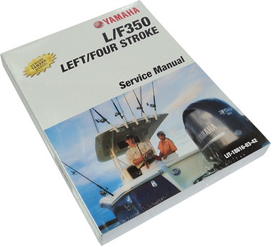 L)F350XCB,UCB,XCC,UCC 4STROKE YAMAHA OEM OUTBOARD SERVICE MANUAL
