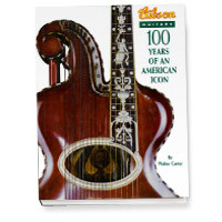 Buy Gibson: 100 Years of An American Icon