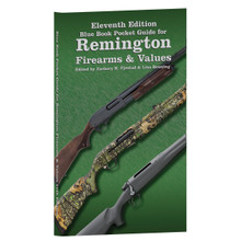 11th Edition Blue Book Pocket Guide for Remington Firearms & Values