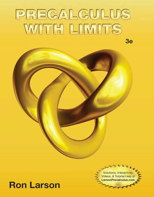 (PDF) Precalculus with Limits
3rd Edition (PDF) Precalculus with Limits
3rd Edition