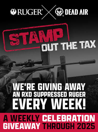 Dead Air + Ruger: Stamp out the tax giveaway
