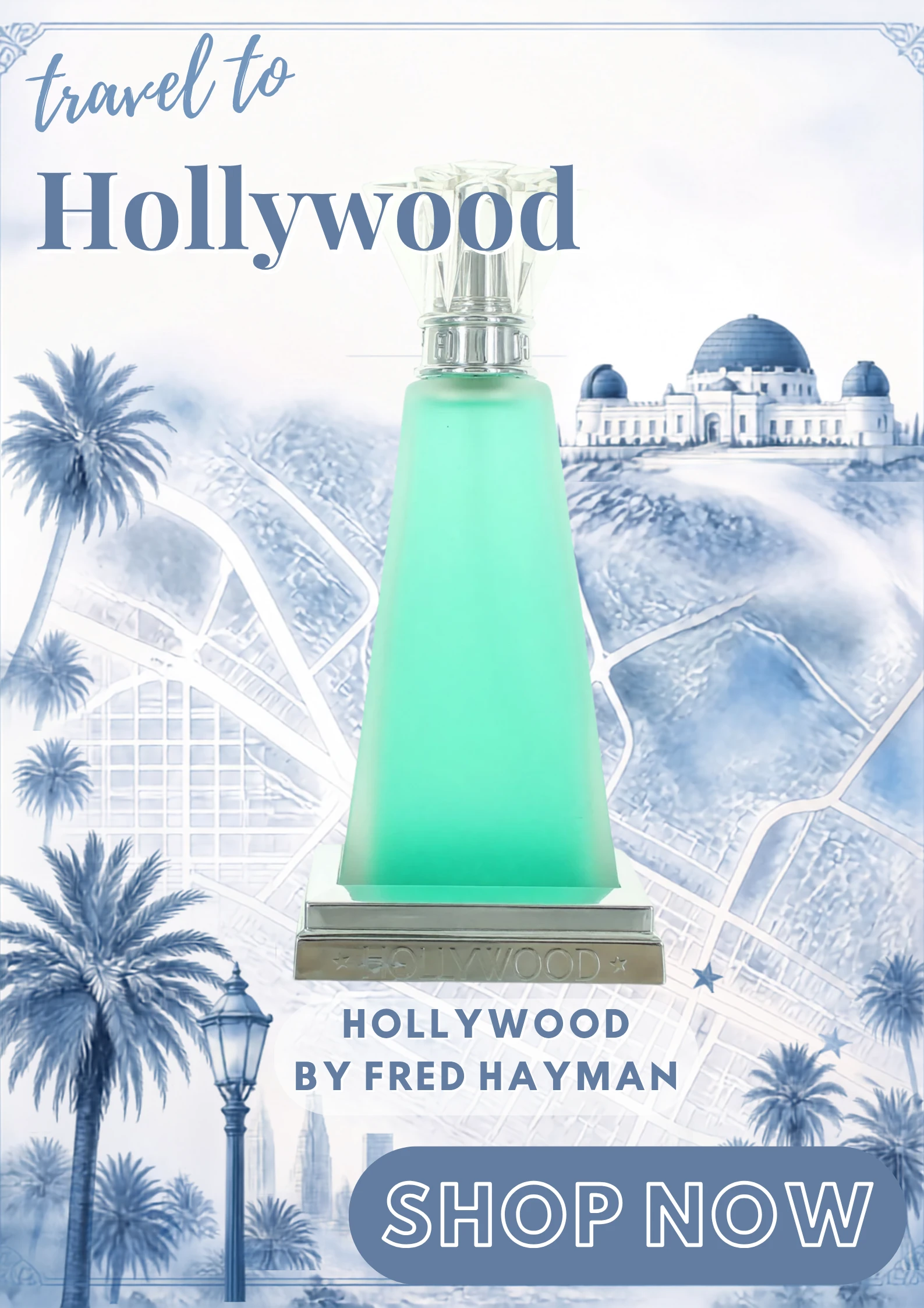 Travel to Hollywood