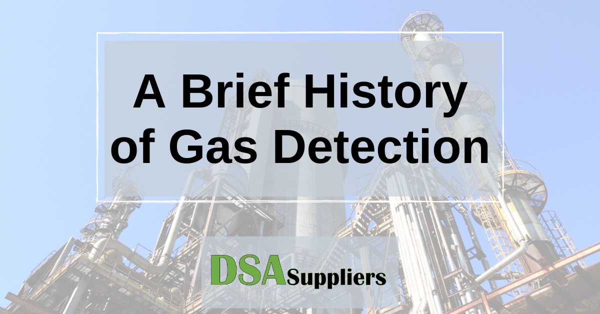 Brève histoire de la détection de gaz - Fournisseurs de DSA