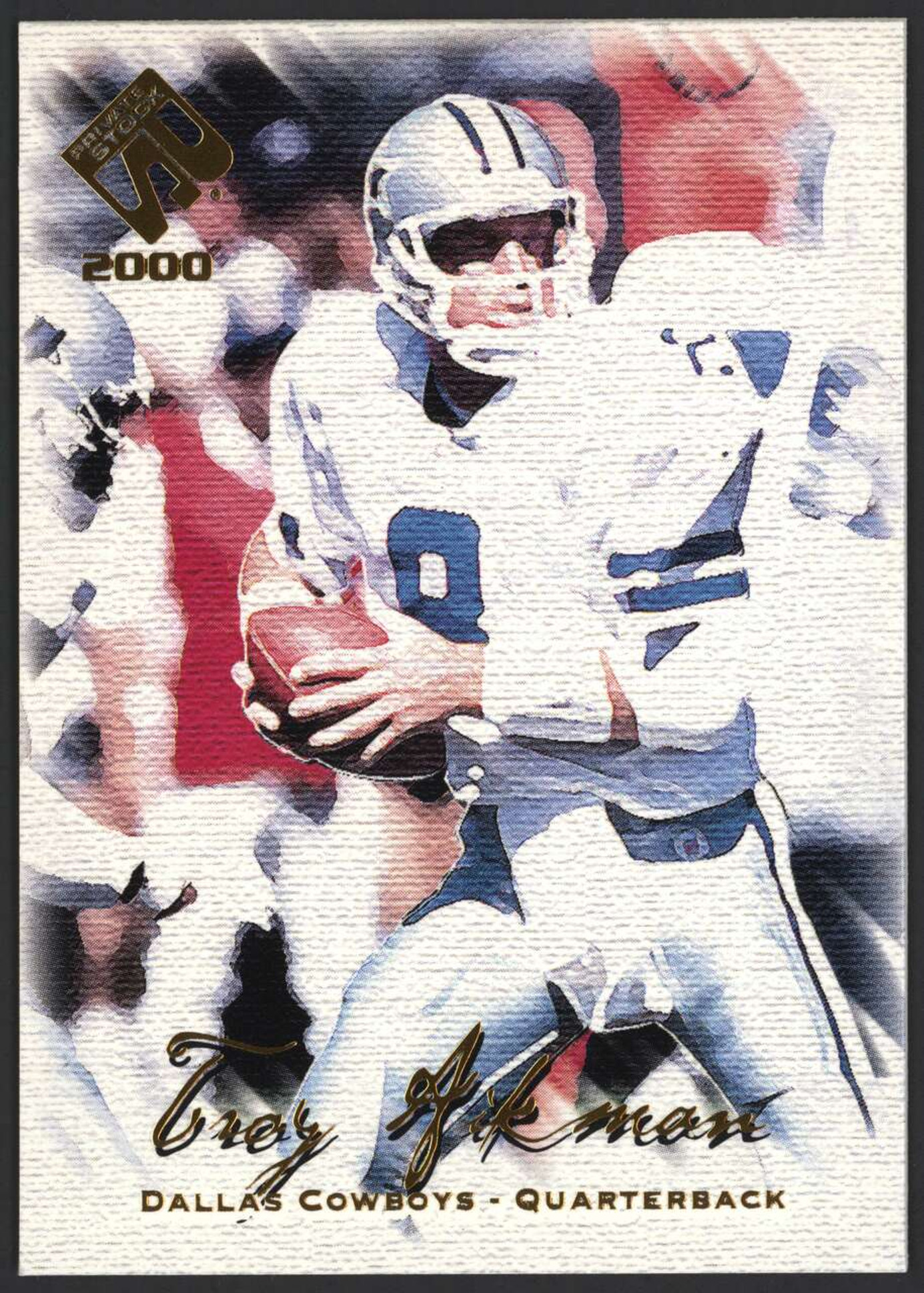 2000 Pacific Private Stock #24 Troy Aikman EX Cowboys