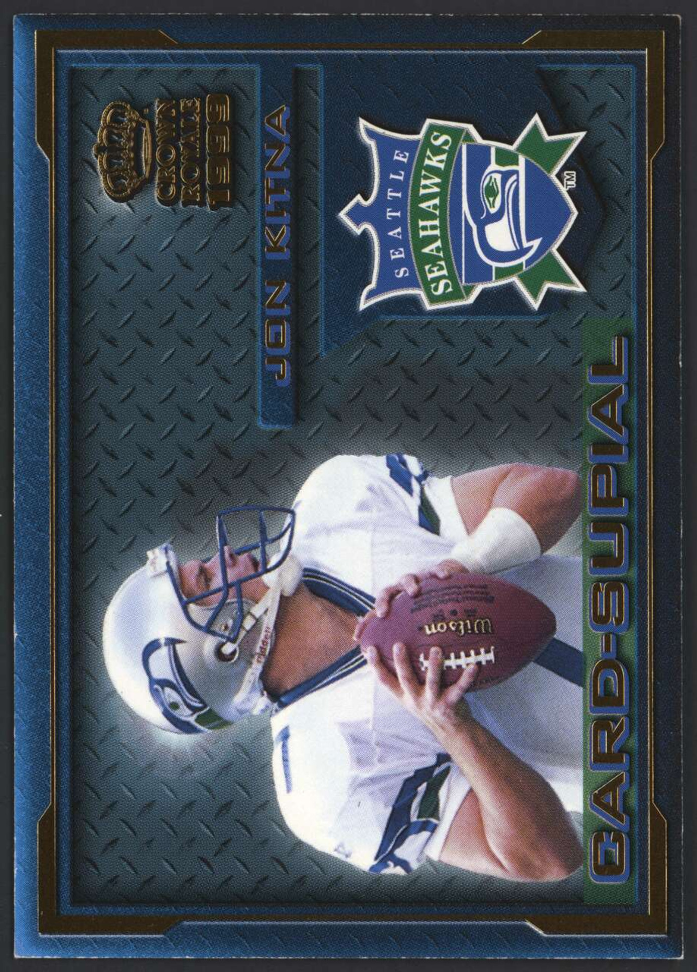 1999 Crown Royale Card-supial #20 Jon Kitna EX Seahawks