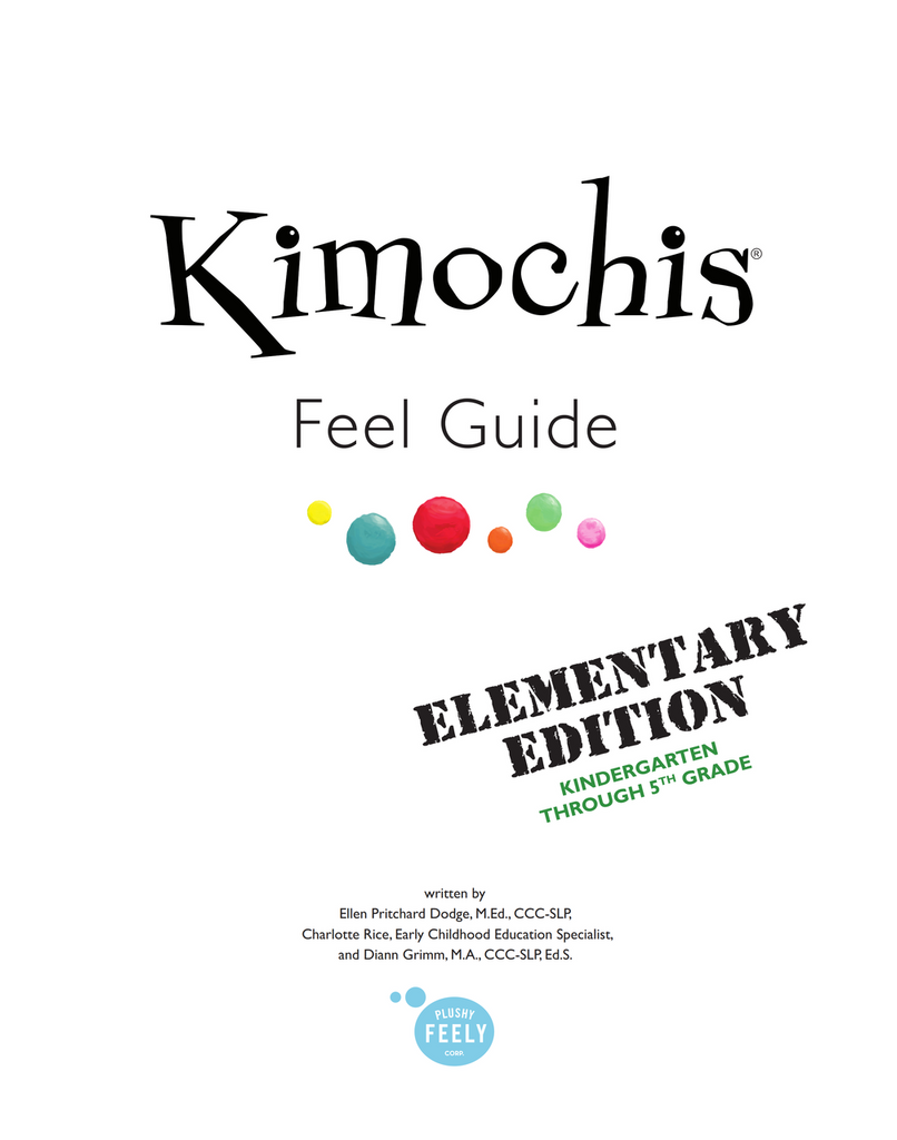 Kimochis® Educator Tool Kit: Grades 1-5.