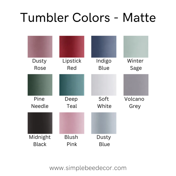 Tumbler Color Options - Matte