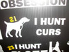 "I Hunt Curs" Window Decal