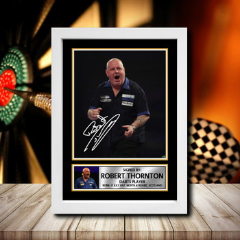 Robert Thornton Signed Autographed Darts Star Poster Print Framed Merch Gift Robert Thornton Signed Autographed Darts Star Poster Print Framed Merch Gift