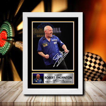 Robert Thornton 2 Signed Autographed Darts Star Poster Print Framed Merch Gift Robert Thornton 2 Signed Autographed Darts Star Poster Print Framed Merch Gift