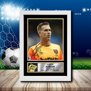 Adrian 1 Signed Autographed Footballers Star Poster Print Framed Merch Gift Adrian 1 Signed Autographed Footballers Star Poster Print Framed Merch Gift