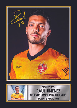 Raúl Jiménez Wolves Poster Print – Wolverhampton Wanderers Signature Style Wall Art – Mexican Football Legend Memorabilia Gift for Wolves Fans and Football Collectors