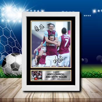 Andy Carroll And Kevin Nolan 1 Signed Autographed Footballers Star Poster Print Framed Merch Gift