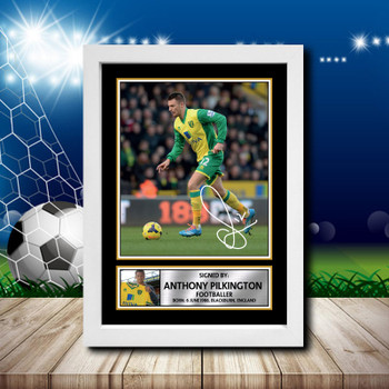 Anthony Pilkington Signed Autographed Footballers Star Poster Print Framed Merch Gift Anthony Pilkington Signed Autographed Footballers Star Poster Print Framed Merch Gift