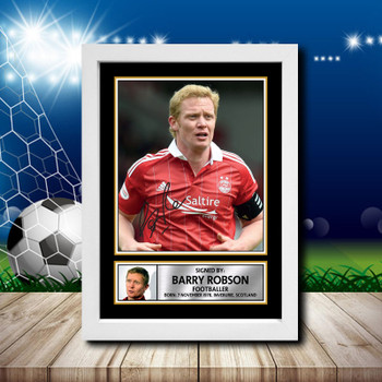 Barry Robson 2 Signed Autographed Footballers Star Poster Print Framed Merch Gift Barry Robson 2 Signed Autographed Footballers Star Poster Print Framed Merch Gift