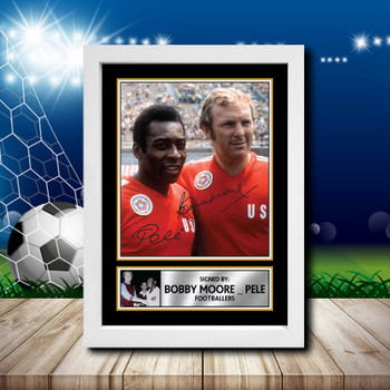 Bobby Moore  Pele 2 Signed Autographed Footballers Star Poster Print Framed Merch Gift