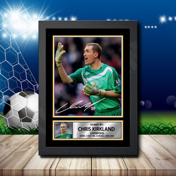 Chris Kirkland 2 Signed Autographed Footballers Star Poster Print Framed Merch Gift