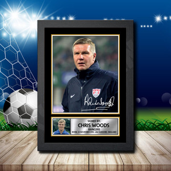 Chris Woods 2 2 Signed Autographed Footballers Star Poster Print Framed Merch Gift