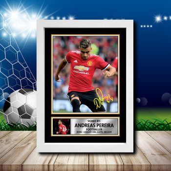 Andreas Pereira 2 Signed Autographed Footballers Star Poster Print Framed Merch Gift Andreas Pereira 2 Signed Autographed Footballers Star Poster Print Framed Merch Gift