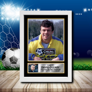 David O Leary Signed Autographed Footballers Star Poster Print Framed Merch Gift David O Leary Signed Autographed Footballers Star Poster Print Framed Merch Gift