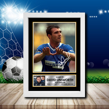 David Unsworth Signed Autographed Footballers Star Poster Print Framed Merch Gift David Unsworth Signed Autographed Footballers Star Poster Print Framed Merch Gift