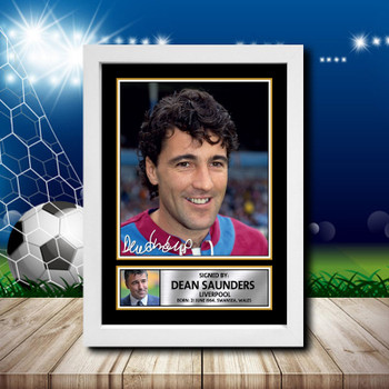 Dean Saunders 1 Signed Autographed Footballers Star Poster Print Framed Merch Gift
