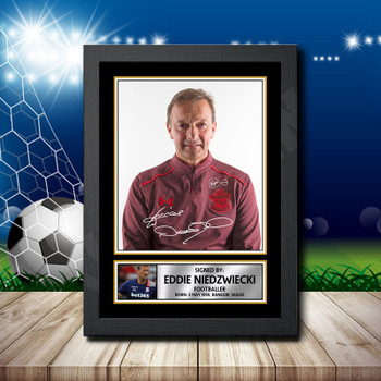 Eddie Niedzwiecki Signed Autographed Footballers Star Poster Print Framed Merch Gift
