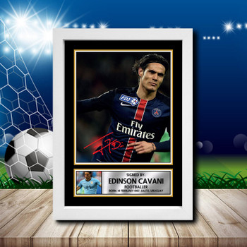 Edison Cavani 1 Signed Autographed Footballers Star Poster Print Framed Merch Gift Edison Cavani 1 Signed Autographed Footballers Star Poster Print Framed Merch Gift
