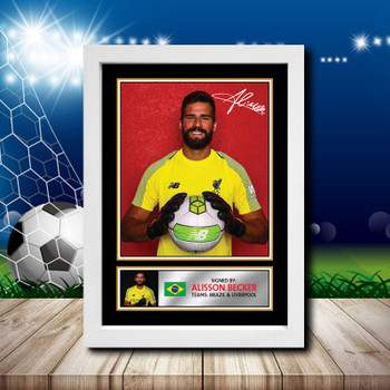 Alisson Becker Signed Autographed Footballers Star Poster Print Framed Merch Gift Alisson Becker Signed Autographed Footballers Star Poster Print Framed Merch Gift