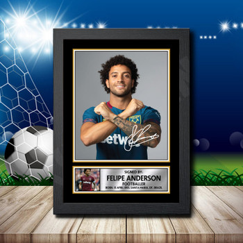 Felipe Anderson 1 Signed Autographed Footballers Star Poster Print Framed Merch Gift