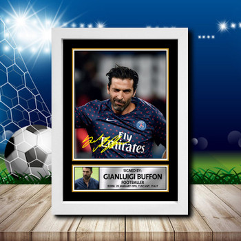 Gianluigi Buffon Signed Autographed Footballers Star Poster Print Framed Merch Gift Gianluigi Buffon Signed Autographed Footballers Star Poster Print Framed Merch Gift