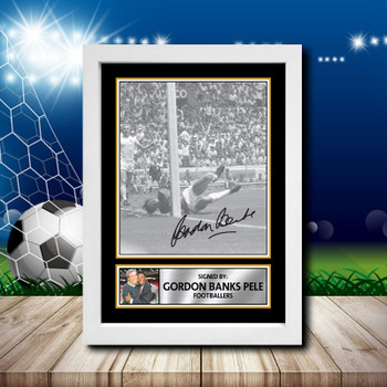 Gordon Banks Pele Signed Autographed Footballers Star Poster Print Framed Merch Gift Gordon Banks Pele Signed Autographed Footballers Star Poster Print Framed Merch Gift