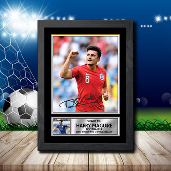 Harry Maguire 2 Signed Autographed Footballers Star Poster Print Framed Merch Gift Harry Maguire 2 Signed Autographed Footballers Star Poster Print Framed Merch Gift