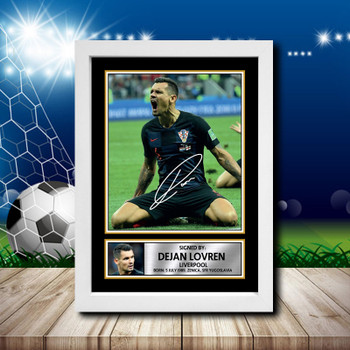 Dejan Lovren 2 Signed Autographed Footballers Star Poster Print Framed Merch Gift Dejan Lovren 2 Signed Autographed Footballers Star Poster Print Framed Merch Gift