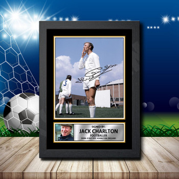 Jack Charlton 2 Signed Autographed Footballers Star Poster Print Framed Merch Gift Jack Charlton 2 Signed Autographed Footballers Star Poster Print Framed Merch Gift