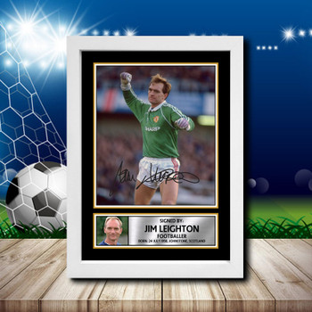 Jim Leighton 2 Signed Autographed Footballers Star Poster Print Framed Merch Gift Jim Leighton 2 Signed Autographed Footballers Star Poster Print Framed Merch Gift