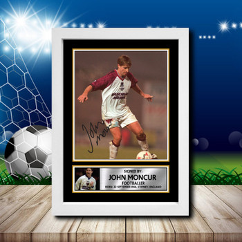 John Moncur 1 Signed Autographed Footballers Star Poster Print Framed Merch Gift