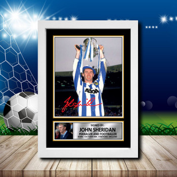 John Sheridan Signed Autographed Footballers Star Poster Print Framed Merch Gift John Sheridan Signed Autographed Footballers Star Poster Print Framed Merch Gift
