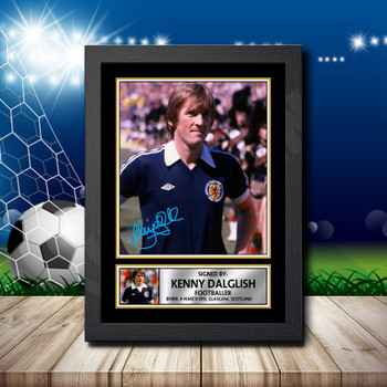 Kenny Dalglish Scotland 2 Signed Autographed Footballers Star Poster Print Framed Merch Gift Kenny Dalglish Scotland 2 Signed Autographed Footballers Star Poster Print Framed Merch Gift