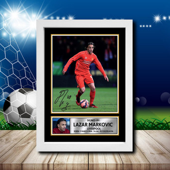 Lazar Markovic 1 Signed Autographed Footballers Star Poster Print Framed Merch Gift Lazar Markovic 1 Signed Autographed Footballers Star Poster Print Framed Merch Gift