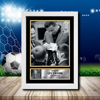 Lev Yashin 1 Signed Autographed Footballers Star Poster Print Framed Merch Gift Lev Yashin 1 Signed Autographed Footballers Star Poster Print Framed Merch Gift