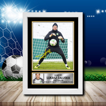 Lukasz Zaluska Signed Autographed Footballers Star Poster Print Framed Merch Gift Lukasz Zaluska Signed Autographed Footballers Star Poster Print Framed Merch Gift