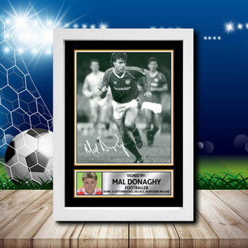 Mal Donaghy 1 Signed Autographed Footballers Star Poster Print Framed Merch Gift Mal Donaghy 1 Signed Autographed Footballers Star Poster Print Framed Merch Gift