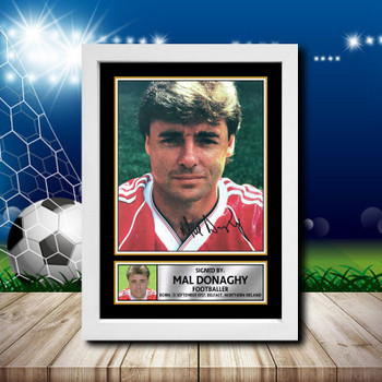 Mal Donaghy 2 Signed Autographed Footballers Star Poster Print Framed Merch Gift Mal Donaghy 2 Signed Autographed Footballers Star Poster Print Framed Merch Gift