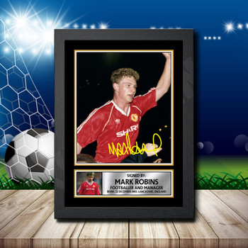 Mark Robins 2 Signed Autographed Footballers Star Poster Print Framed Merch Gift Mark Robins 2 Signed Autographed Footballers Star Poster Print Framed Merch Gift