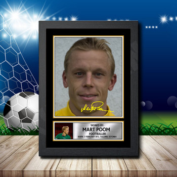 Mart Poom 2 Signed Autographed Footballers Star Poster Print Framed Merch Gift Mart Poom 2 Signed Autographed Footballers Star Poster Print Framed Merch Gift