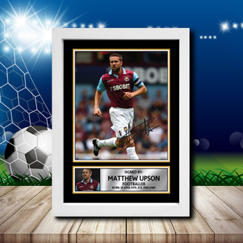 Matthew Upson 1 Signed Autographed Footballers Star Poster Print Framed Merch Gift